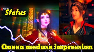 Queen Medusa impression Status || battle thought the heaven || Gaming Today