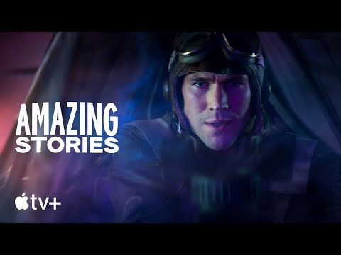 Amazing Stories | Apple TV+ - Amazing Stories | Apple TV+