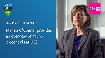 Marian O’Connor – Overview and impact of Micro-credentials at UCD
