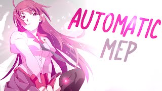 [MEP] Automatic! ~ Bad Girls