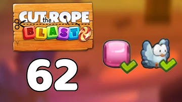Cut the Rope BLAST 62 - Walkthrough, No Boosters