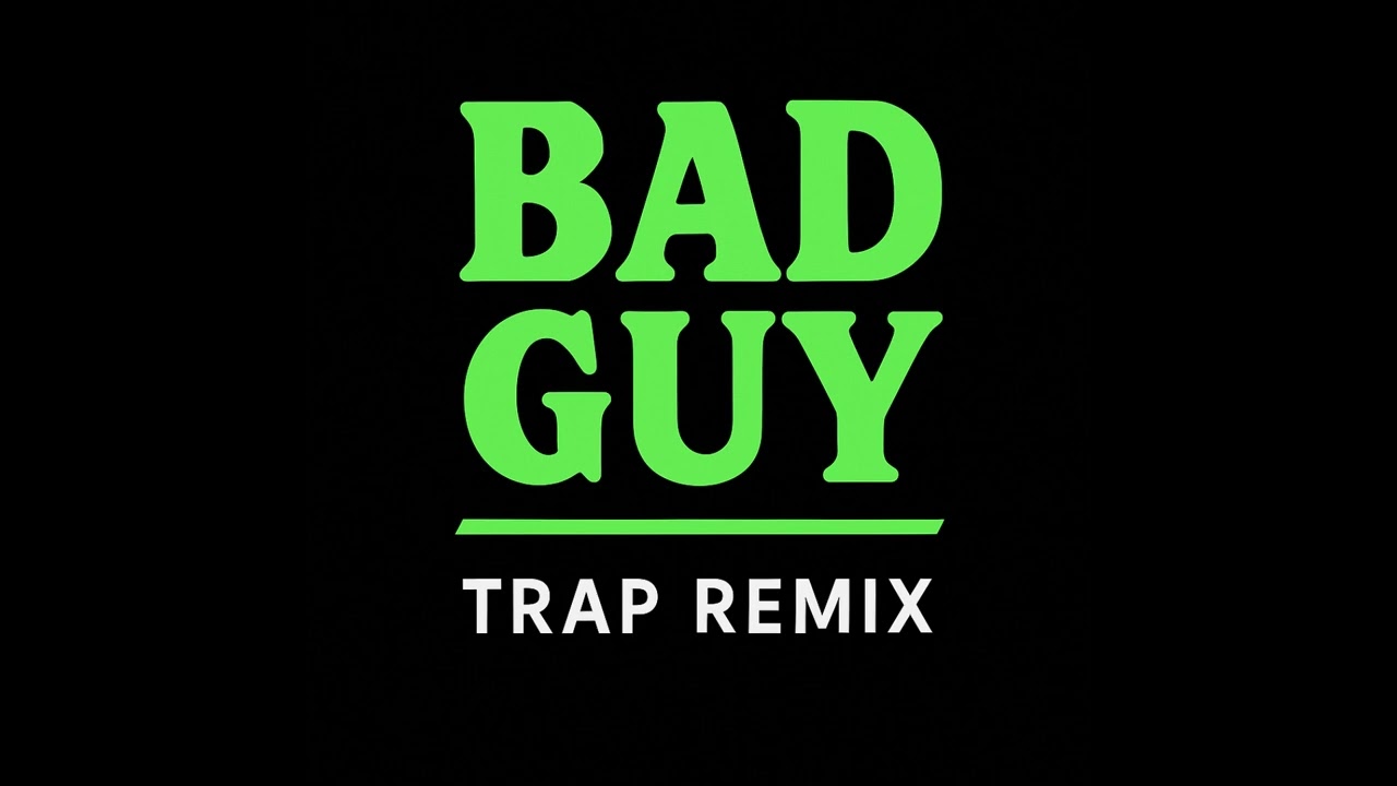 Billie Eilish - Bad Guy (Trap Remix) Trap Remix Ringtone - iRingtones [Download]