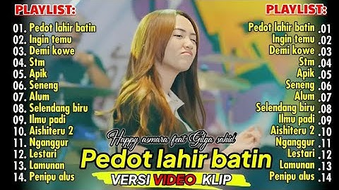 HAPPY ASMARA feat GILGA SAHID"Ingin temu¶ Demi kowe¶ Stm" full album terbaru 2024 (Versi video klip)