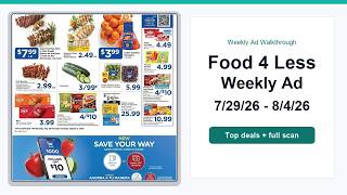 Food 4 Less Weekly Ad (7/29/26 - 8/4/26) Top Deals