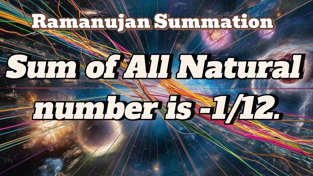 Sum Of All Natural Number Is Negative Ramanujan Summation YouTube sum-of-all-natural-number-is-negative-ramanujan-summation-youtube