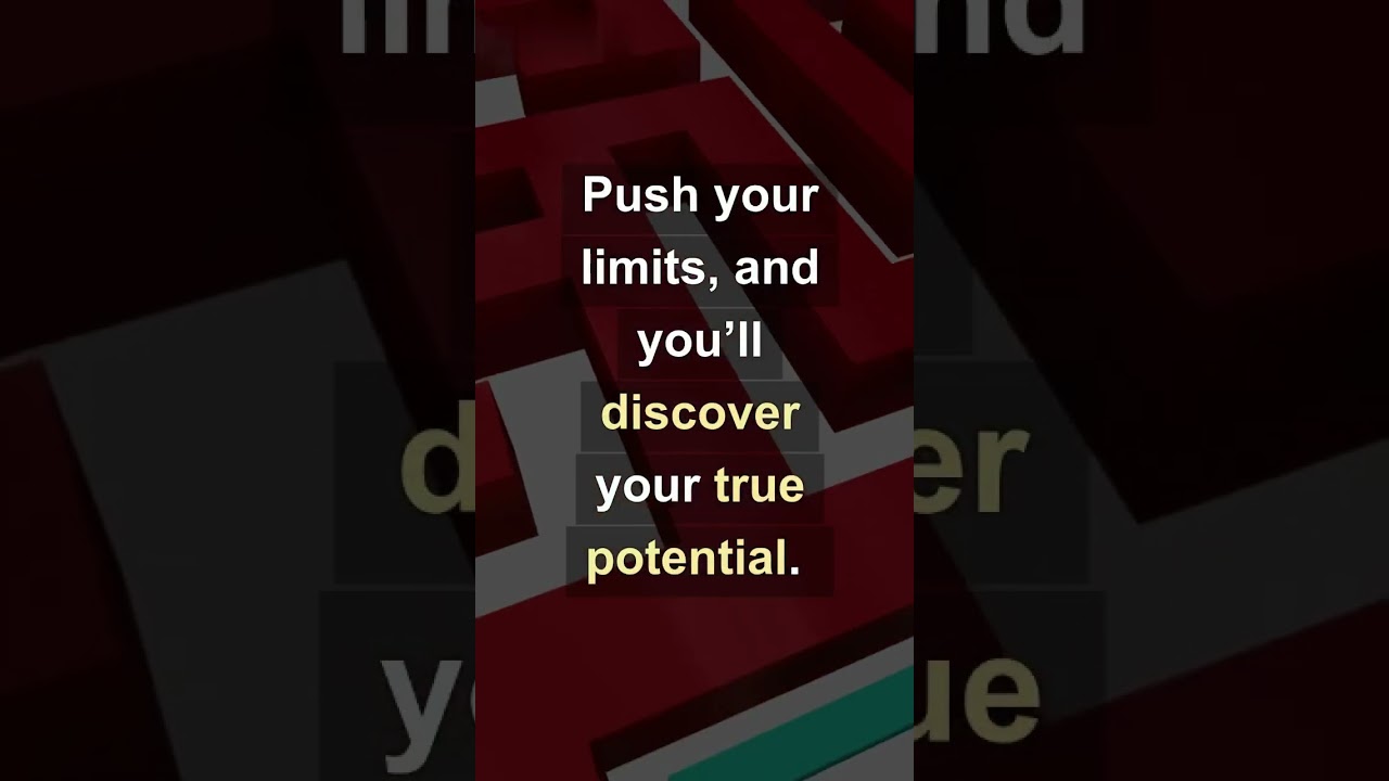 Push beyond your limits, discover your potential. Believe, aim high, and grow stronger! 