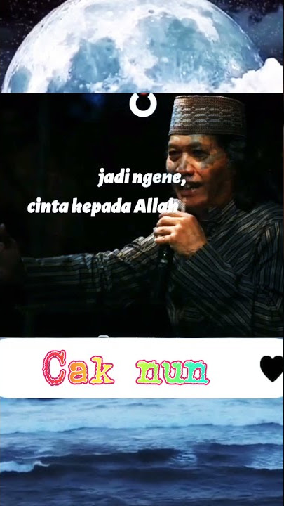 Cak Nun : kita yang membutuhkan allah