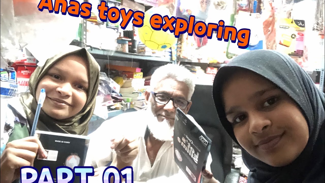 Anas toys exploring part 01@CHUTKIVLOGS-m5d 