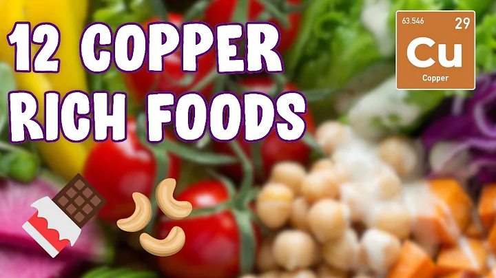 Top 12 Copper Rich Foods