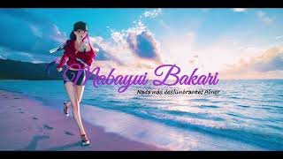 Mabayui Bakari Aimer Sub Español & Lyrics
