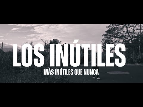 Los inútiles