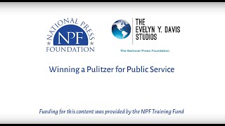 Winning a Pulitzer for Public Service