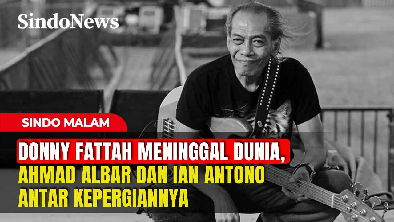 Bassist God Bless Donny Fattah Meninggal Dunia | Sindo Malam | 08/03