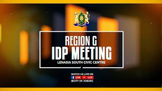 LIVE: City of Johannesburg IDP Regional Summit (Region G) – 25 April 2026