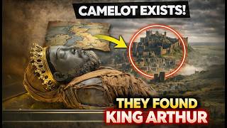 Was King Arthur REAL? Archaeologists Finally Found Evidence in Camelot