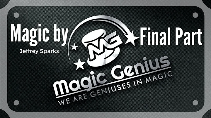 Magic by Jeffrey Sparks Final part