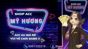 Hướng dẫn thay đổi thông tin tài khoản VTC | Game Audition | Shop Acc Lê Mỹ Hương #LeMyHuongShopAu