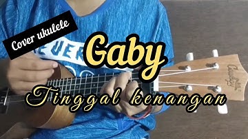 Tinggal Kenangan - Gaby ( Cover•ivin05 ) ukulele senar 4 Fingerstyle