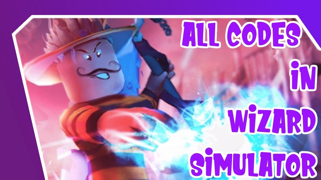 All Codes In Wizard Simulator