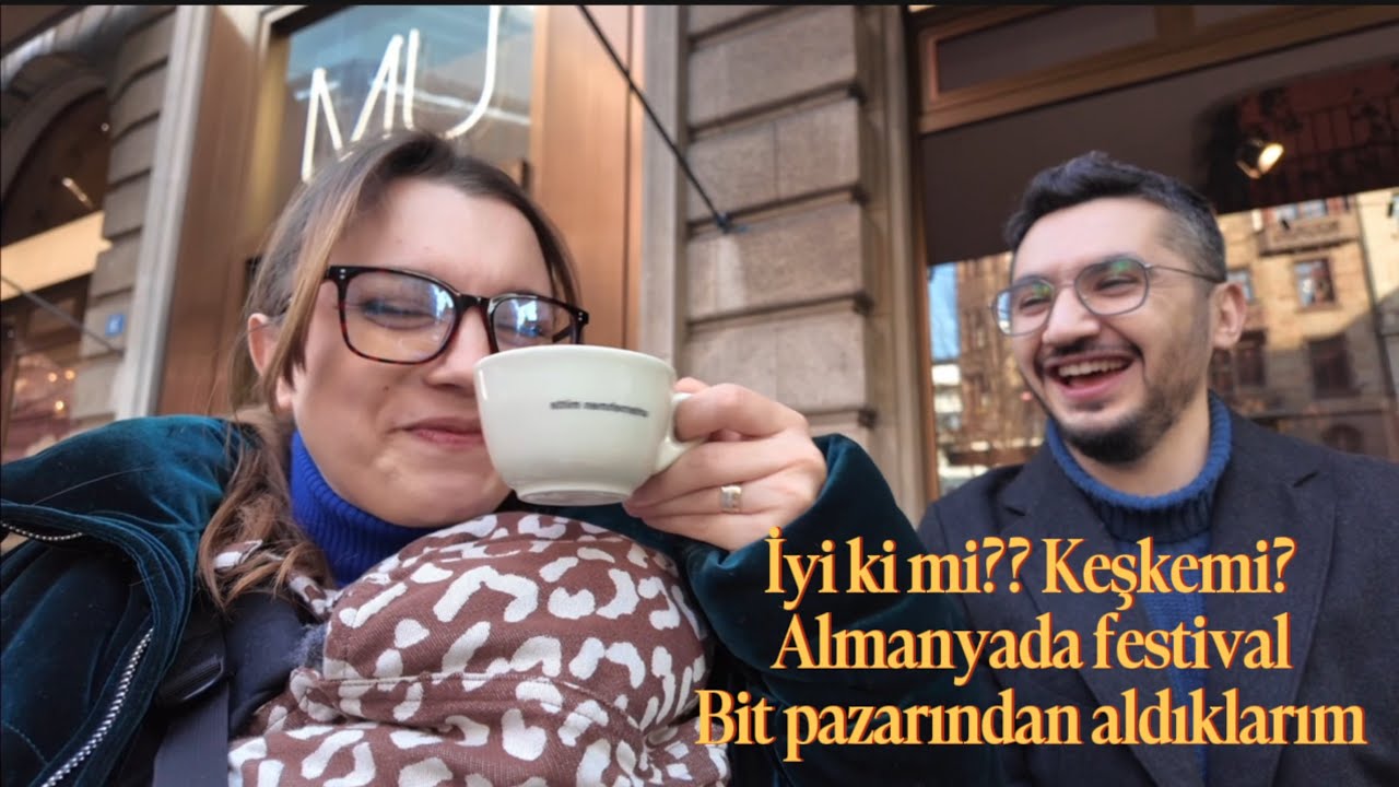 Evlendiğine pişman mı 💍 Almanya’daki garip festival🎷 bit pazarından aldıklarımız🪙🪘