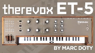 Video thumbnail of "01- The Therevox ET-5: Introduction"