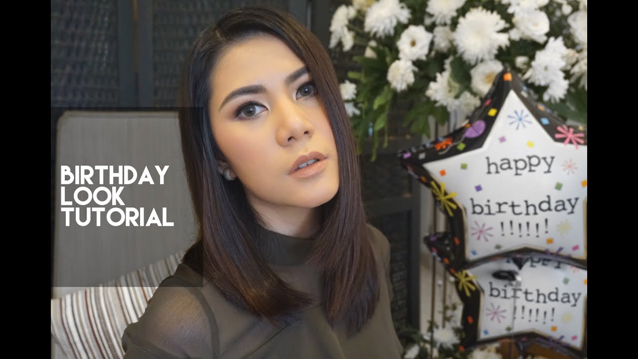 Birthday Look Tutorial Cynthia Ramlan YouTube