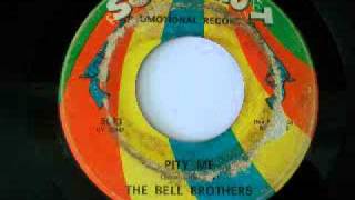 The Bell Brothers - Pity Me (1966)