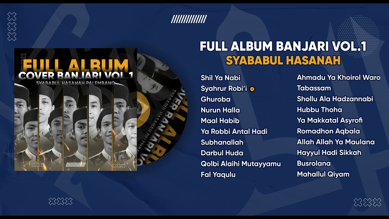 FULL ALBUM SHOLAWAT AL BANJARI SYABABUL HASANAH PALEMBANG VOL.1