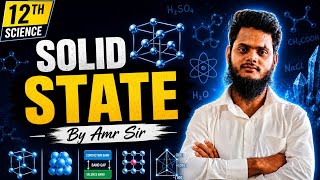 SOLID STATE | Lec 4 | 12th Science | Chemistry | Physical chemistry | Physics Academy | youtube