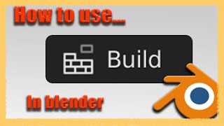 Blender 2.9 - Build Modifier Basics