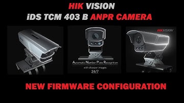 Hikvision iDS-TCM403-B ANPR configuration