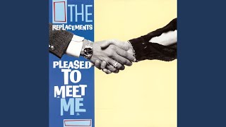 Video thumbnail of "The Replacements - Valentine (2008 Remaster)"