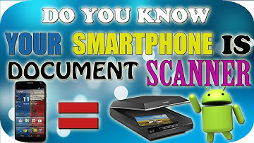 Make your SmartPhone a Document Scanner.