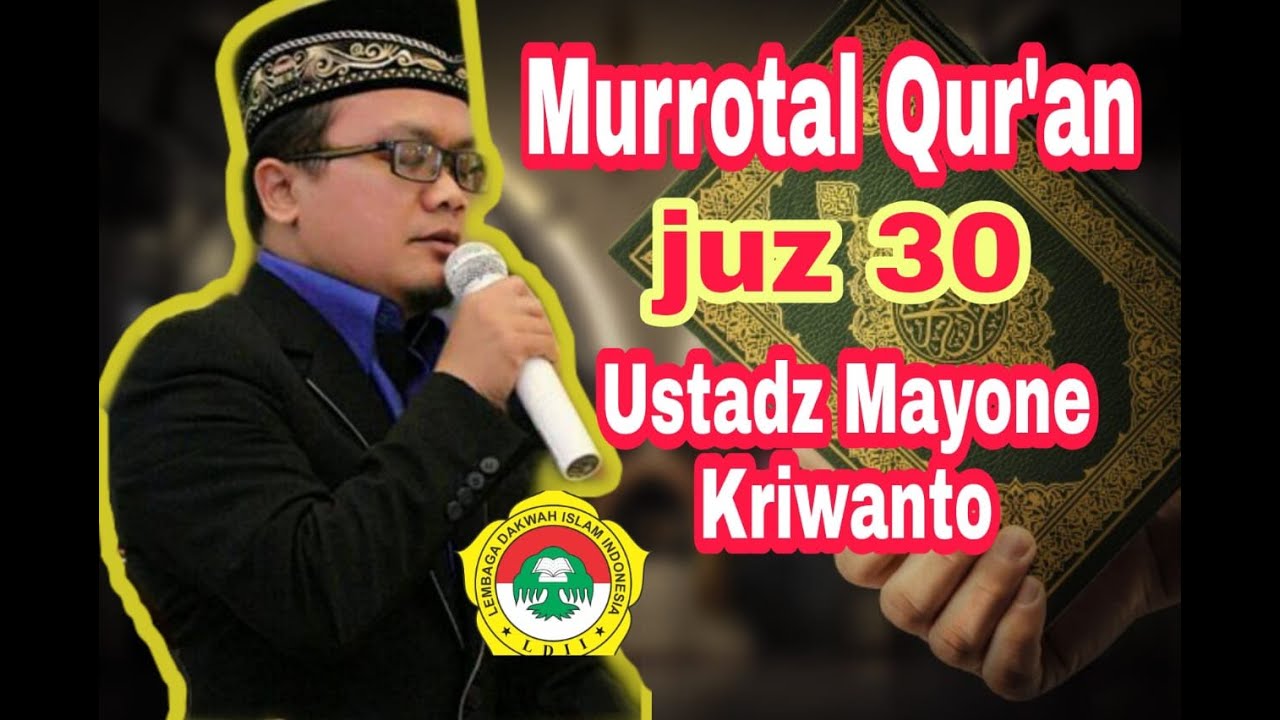 Murrotal Paling Merdu !! Ustadz Mayone Kriswanto #Juz 30