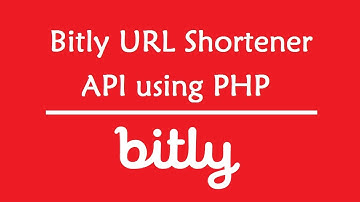 Bitly URL Shortener API using PHP