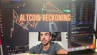 The Altcoin Reckoning