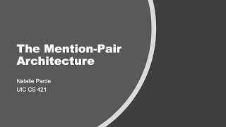 The Mention-Pair Architecture