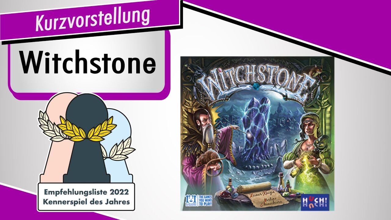 WITCHSTONE - Empfohlen KENNERSPIEL DES JAHRES 2022 - Kurzvorstellung - Spiel doch mal!
