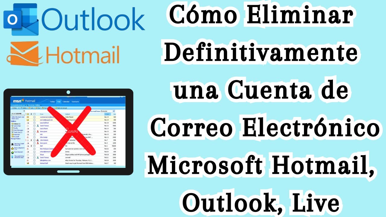 Cómo Eliminar Definitivamente una Cuenta de Correo de Microsoft