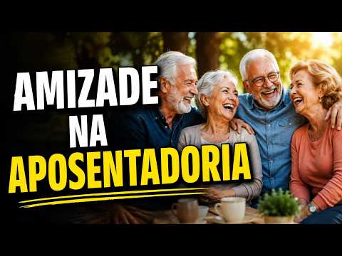 IDOSOS 60+: COMO MANTER AMIZADES E EVITAR O ISOLAMENTO NA APOSENTADORIA!