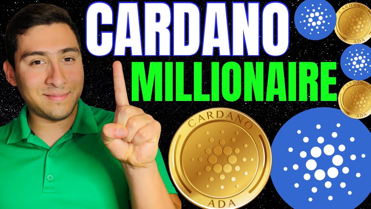 CARDANO Millionaire! How Much ADA Do You Need To Become One!? - YouTube