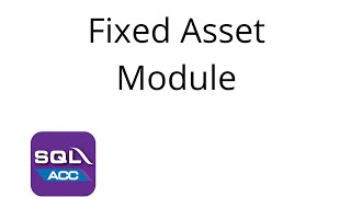 Fixed Asset Module