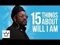 15 Things You Didn't Know About Will.I.Am