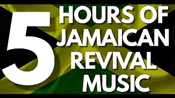 5 HOURS OF JAMAICAN REVIVAL MUSIC !!!