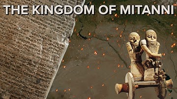 Forgotten Empire | Ancient Kingdom of Mitanni