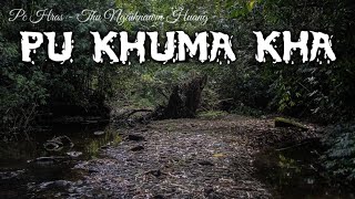 Pu Khuma kha by Tess Khawlhring (Mizo Story Audio)
