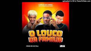 Capilo Da China O Louco Da Famlia Ft Reginaldo Diogo X Evanilson X Dj Filla Carrega afro House