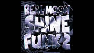 Real Moonshine Funk 2 - Todos Las As