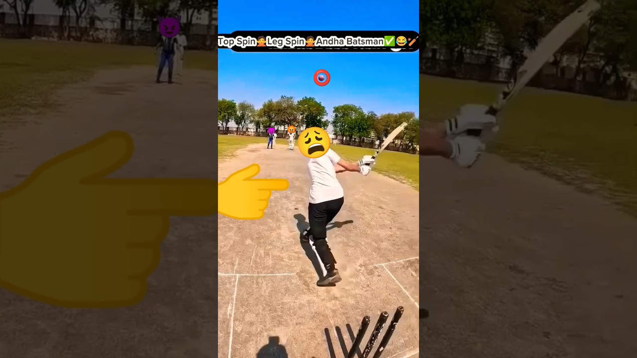 Top Spin❌Leg Spin❌Andha Batsman✅😂🏏