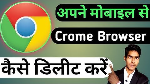 Mobile Mein Se Chrome Ko Kaise Delete Kare।Phone Me Se Chrome Kaise Delete Kare।chrome uninstal kare